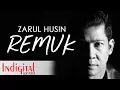 Zarul Husin - Remuk (Official Lyric Video)