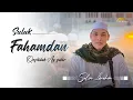 Download Lagu Suluk Fahamdan ustad Salim | Azzahir | Full Lirik