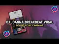 Download Lagu DJ JOANNA BREAKBEAT SOUND POSTTAMBANG VIRAL TIKTOK ||| FD REMIX