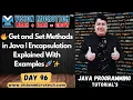 Get and Set Methods in Java Encapsulation Explained With Examples