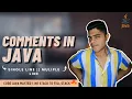 Core Java Mastery How to comment in java in hindi Single line comment Multiple line comment
