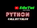 Call By Value Python Programming Language EduTut Learn Easily in Tamil