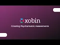 How to Create Psychometric Tests in Xobin Product Demo
