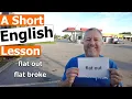 Learn the English Phrases flat out and flat broke