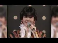 松本伊代「あなたに帰りたい」1985/03/31