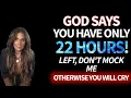 Amanda Grace PROPHETIC WORD God Says You Have Only 22 Hours Left Something Dark Is Coming Soon
