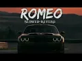 Download Lagu Romeo By Dhandha Nyoliwala Lofi Version