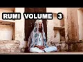 Download Lagu Rumi Poems Volume 3 - I choose to love you in silence #Rumi #RumibyRaj