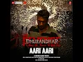 Aari Aari (From "Dhurandhar: The Revenge") · Shashwat Sachdev · Bombay Rockers · Irshad Kamil