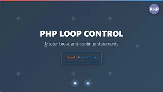 PHP Loop Control Mastering Break and Continue Statements