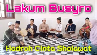 Download Lakum Busyro ~ لکم بشری || Hadroh Cinta Sholawat MP3