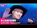 Download Lagu [ATEEZ - Eternal Sunshine] KPOP TV Show | #엠카운트다운 EP.729 | Mnet 211014 방송
