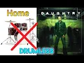 Home - Daughtry (HQ Audio) - Drumless #drumless #drumcover #drums  #poprock #rock #daughtry