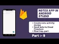How to make notes app in android studio How to add data on cloud firestore Part-9 Tech Projects