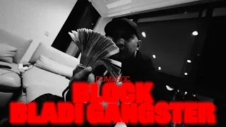 Dú Maroc – Block Bladi Gangster (Official Video)
