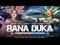 Lagu DJ RANA DUKA TRAP X PARTY JOSJIS FROM HABI AUDIO X TEAM TEMBUS PAGI BY JEFRY DESIGN 95 OFFICIAL. 