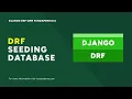 Building Automating Initial Database Seed Data Django DRF ORM Query Fundamentals Course
