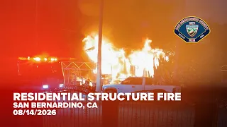 Residential Structure Fire - San Bernardino