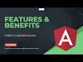 Key Features and Benefits of Angular -
