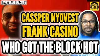 cassper nyovest x frank casino who got the block hot sincere life reacts
