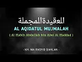 Al Aqidatul Mujmalah Al Habib Abdullah bin Alwi Al Haddad || KH. M. Abdul Rasyid Dahlan