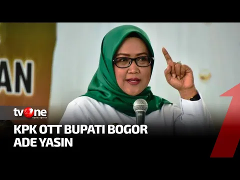 KPK Tangkap Bupati Bogor, Ade Yasin