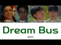Download Lagu 【日本語字幕】Dream Bus - DAY6 日本語訳/和訳/パート分け/歌詞/가사/Color Coded Lyrics