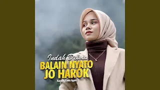 Download Balain Nyato Jo Harok MP3