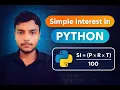 Python Program to Calculate Simple Interest Step-by-Step