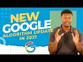 The NEW Google Algorithm Core Web Vitals Update In 2021