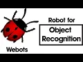 Object Recognition Robot simulation using Webots