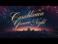 Download Lagu CASABLANCA GROOVE NIGHT: The Ultimate Oriental House \u0026 Groove Mix (40 min)