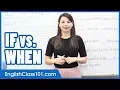 Download Lagu How to Properly Use IF and WHEN - Learn English Grammar