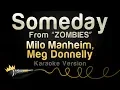 Download Lagu Milo Manheim, Meg Donnelly - Someday (from \