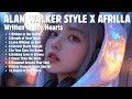Download Lagu ALAN WALKER STYLE X AFRILLA || WRITTEN IN OUR HEARTS || NEW FULL ALBUM 2025