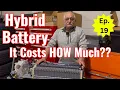 How Much to Replace Toyota Hybrid Battery Expert explains costs life Toyota Car Care Talk -