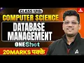 Database Management in One Shot Class 12 Computer Science 20 Marks