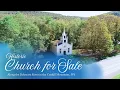 Historic Former Church Along the Delaware River for Sale 48 000