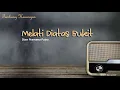 Download Lagu Melati Diatas Bukit (Dian Pramana Poetra) - COVER