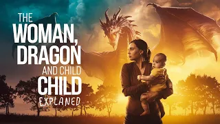 revelation 12 1 6 who is the woman dragon and child