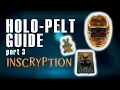 HOLO-PELT LOCATION GUIDE - Inscryption Tutorial P3