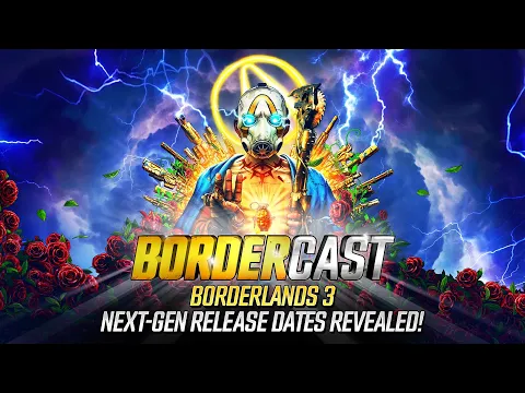 Next-Gen Release Dates Revealed! - The Bordercast: October, 13, 2020