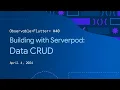 Observable Flutter Building with Serverpod - Data CRUD