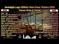 Lagu Nostalgia Lagu 2000an Versi Cover Terbaru 2026 | Teman Kerja \u0026 Santai