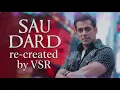 SAU DARD | SALMAN KHAN | JAAN-E-MANN | CLASSIC VERSION | VSR