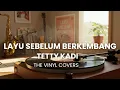 Download Lagu Layu Sebelum Berkembang - Tetty Kadi | Smooth Jazz Cover by The Vinyl