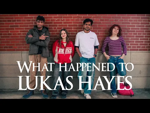 What Happened to Lukas Hayes (Short Film)