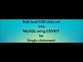 Bulk load CSV data set into mysql using csvkit
