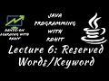 Java Programming Lecture 6 Reserved Words Keywords CSE CS IT MCA Hands-on Learning with Rohit