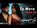 Download Lagu Tu Mera Raha Na (Concept Track) – Awarapan 2 | Emraan Hashmi | Heartbreak Love Song